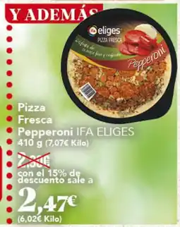 Gadis IFA ELIGES Pizza Fresca Deliges Pepperoni oferta