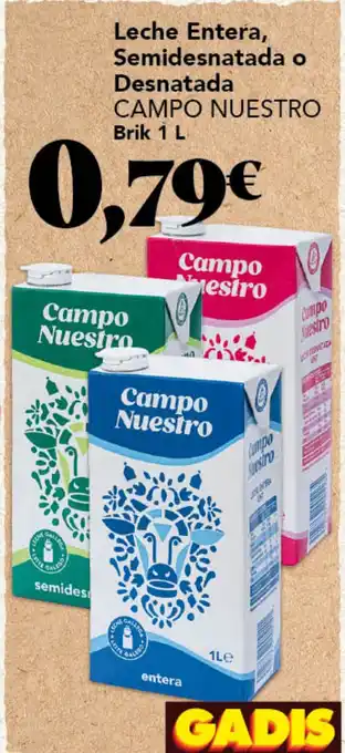 Gadis CAMPO NUESTRO Leche Entera, Semidesnatada o Desnatada oferta