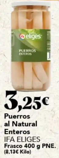 Gadis IFA ELIGES Puerros al Natural Enteros Frasco oferta