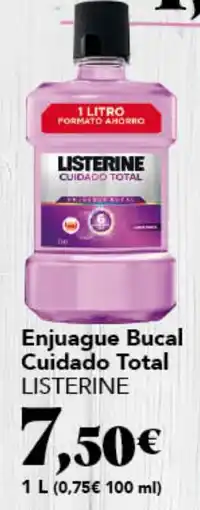 Gadis LISTERINE Enjuague Bucal Cuidado Total oferta