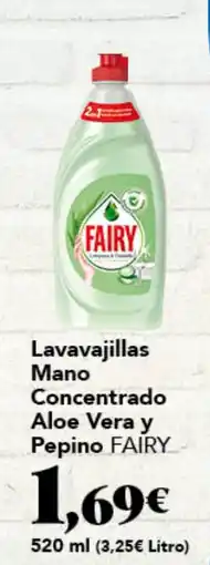 Gadis FAIRY Lavavajillas Mano Concentrado Aloe Vera y Pepino oferta
