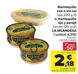 Carrefour La irlandesa - mantequilla con o sin sal o mantequilla ajo y perejil oferta