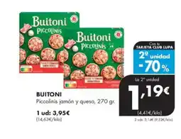 Supermercados Lupa BUITONI Piccolinis jamón y queso oferta