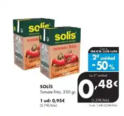 Supermercados Lupa SOLÍS Tomate frito oferta