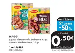 Supermercados Lupa MAGGI Jugoso al Homo a la barbacoa o receta Mediterránea oferta