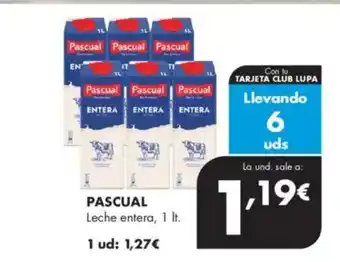 Supermercados Lupa PASCUAL Leche entera oferta