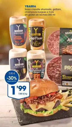 Supermercados Plaza YBARRA Salsa chipotle ahumado, gottam, champions burguer o trufa sin gluten sin lactosa oferta