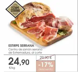 Supermercados Plaza ESTIRPE SERRANA Centro de jamón serrano de Extremadura, al corte oferta