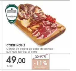 Supermercados Plaza CORTE NOBLE Centro de paleta de cebo de campo 50% raza ibérica, al corte oferta