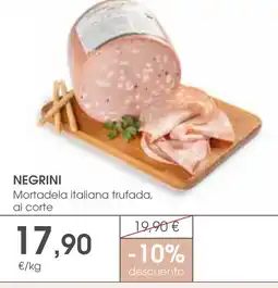 Supermercados Plaza NEGRINI Mortadela italiana trufada, al corte oferta