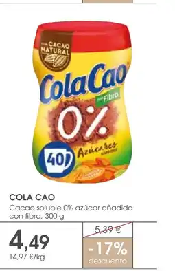Supermercados Plaza COLA CAO Cacao soluble 0% azúcar añadido con fibra oferta