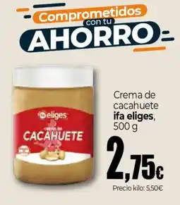 Unide Market IFA ELIGES Crema de cacahuete oferta
