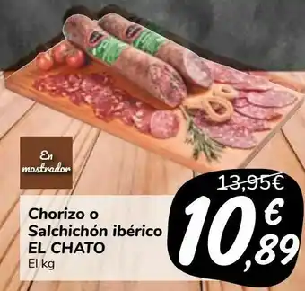 Carrefour Market Chorizo o salchichón ibérico el chato oferta