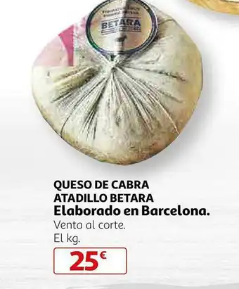 Alcampo Queso De Cabra Atadillo Betara Elaborado En Barcelona oferta