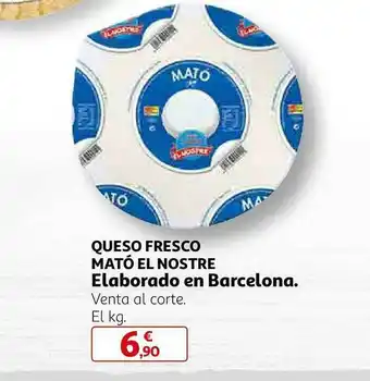 Alcampo Queso Fresco Mató El Nostre Elaborado En Barcelona oferta