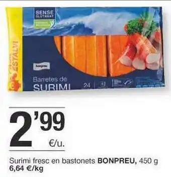 BonpreuEsclat Surími Fresc En Bastonets Bonpreu oferta