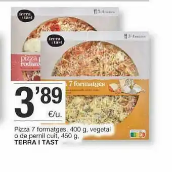 BonpreuEsclat Pizza 7 Formatges, 400g, Vegetal O De Pernil Cuit, 450g, Terra I Tast oferta