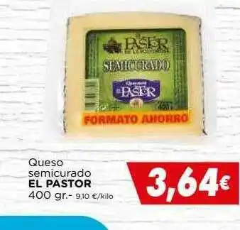 Supermercados Piedra Queso Semicurado El Pastor oferta
