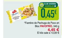 mYm supermercados Pavofrio Fiambre de Pechuga de Pavo en Bloc oferta