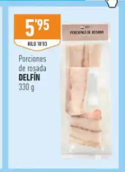 Supermercados Deza DELFÍN Porciones de rosada oferta