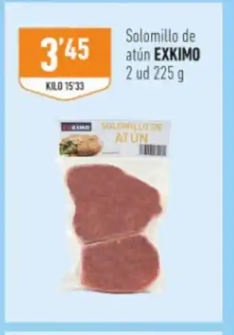 Supermercados Deza EXKIMO Solomillo de atún oferta