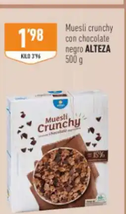 Supermercados Deza ALTEZA Muesli crunchy con chocolate negro oferta