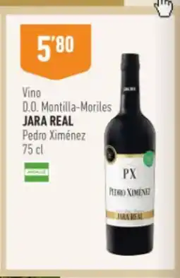 Supermercados Deza JARA REAL Vino D.O. Montilla-Moriles Pedro Ximénez oferta