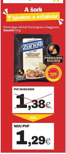 Sorli ZANETTI Formatge ratllat Parmigiano Reggiano oferta