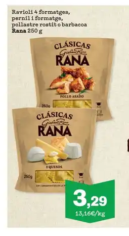 Sorli RANA Ravioli 4 formatges, pernil i formatge, pollastre rostit o barbacoa oferta