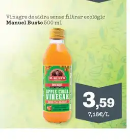 Sorli MANUEL BUSTO Vinagre de sidra sense filtrar ecològic oferta