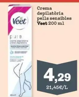 Sorli VEET Crema depilatòria pells sensibles oferta