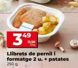 Maxi Dia Llibrets de pernil i formatge 2 u. + patates oferta