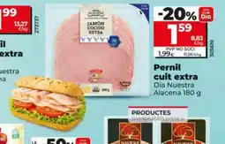 Maxi Dia DIA NUESTRA ALACENA Pernil cuit extra oferta