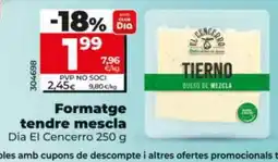 Maxi Dia DIA EL CENCERRO Formatge tendre mescla oferta