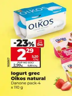 Maxi Dia DANONE Iogurt grec Oikos natural oferta