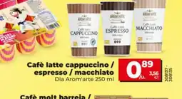 Maxi Dia DIA AROM'ARTE Cafè latte cappuccino / espresso/macchiato oferta