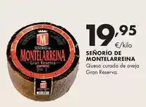 Supermercados Lupa Señorío de montelareina - queso curado de oveja gran reserva oferta