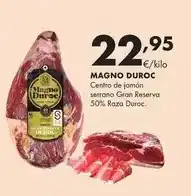 Supermercados Lupa Magno duroc - centro de jamón serrano gran reserva 50% raza oferta