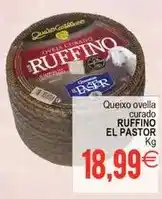 Plenus Supermercados Ruffino el pastor - queixo ovella curado oferta