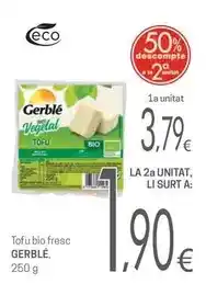 Valvi Supermercats Gerblé - tofu bio fresc oferta