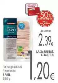Valvi Supermercats Spar - pit de gall d'indi finíssimes oferta