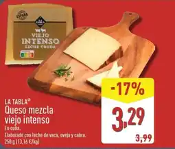 ALDI LA TABLA Queso mezcla viejo intenso oferta