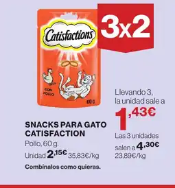 Hipercor CATISFACTION Snacks para gato oferta