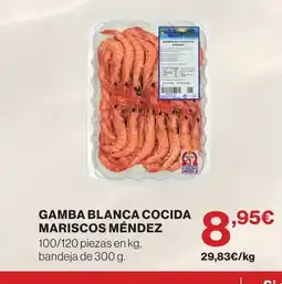 Hipercor Gamba blanca cocida mariscos méndez oferta