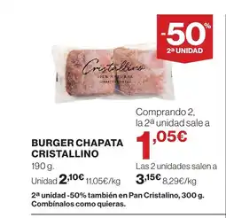 Hipercor CRISTALLINO Burger chapata oferta