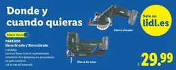 Lidl PARKSIDE Sierra de calar / Sierra circular oferta