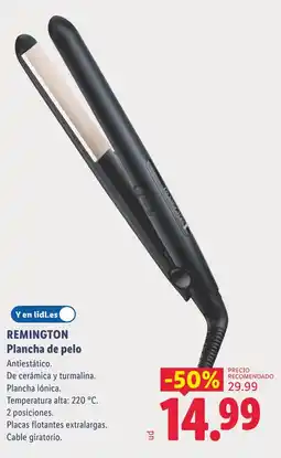 Lidl REMINGTON Plancha de pelo oferta