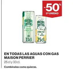 Hipercor MAISON PERRIER En todas las aguas con gas oferta