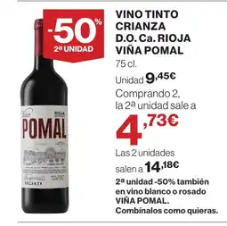 Hipercor Vino tinto crianza d.o. ca. rioja viña pomal oferta