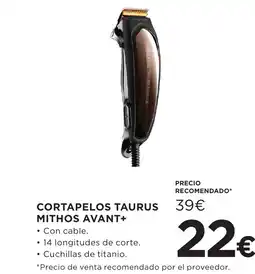 Hipercor TAURUS Cortapelos mithos avant+ oferta